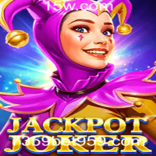 Descubra as Emoções e Regras do Jogo JackpotJoker na Plataforma 7359bet com
